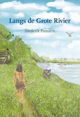 Langs de Grote Rivier Book Cover
